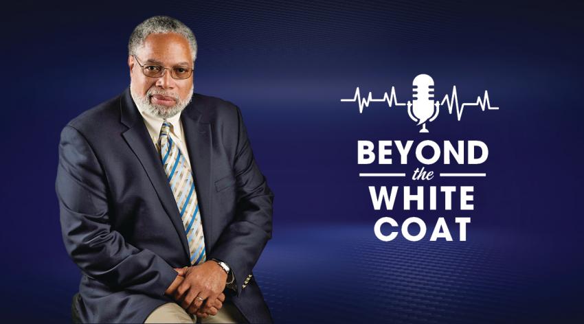 Lonnie Bunch in Beyond the White Coat podcast