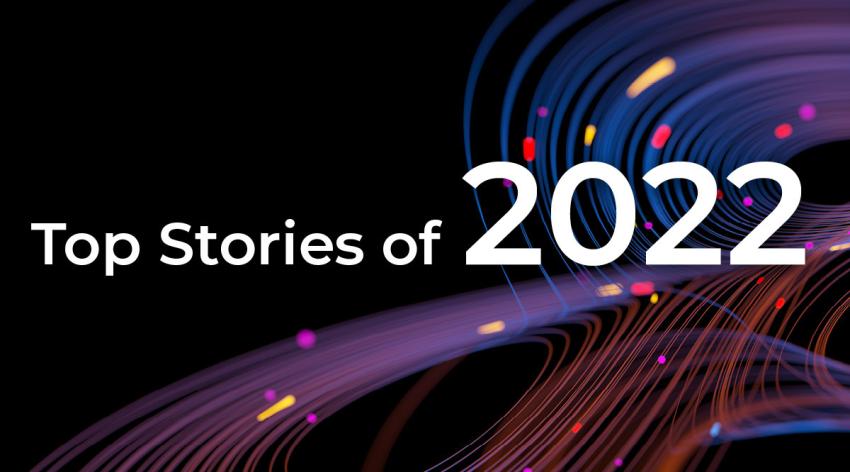 Top Stories of 2022